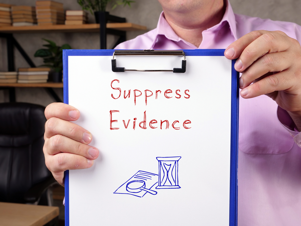 Suppressing Evidence